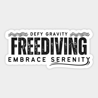Defy Gravity - Freediving - Embrace Serenity | Freediving | Freediver | Ocean lover | Diver | Apnea Sticker